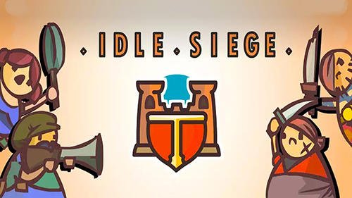 download Idle siege apk